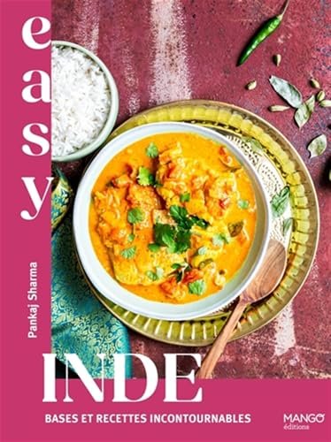Easy Inde : bases et recettes incontournables von MANGO