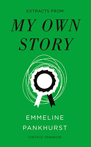 My Own Story (Vintage Feminism Short Edition) (Vintage Feminism Short Editions) von Vintage Classics