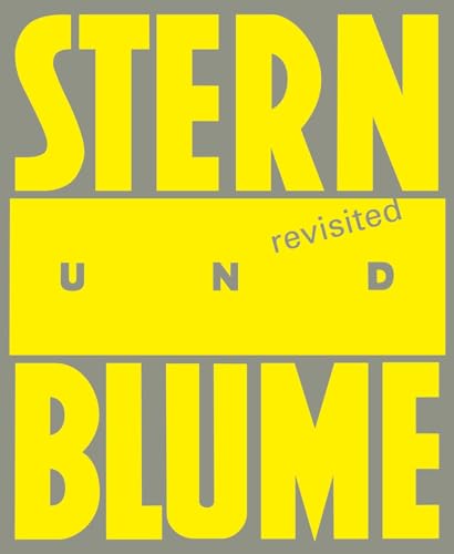 Stern und Blume: Reprinted – Revisited