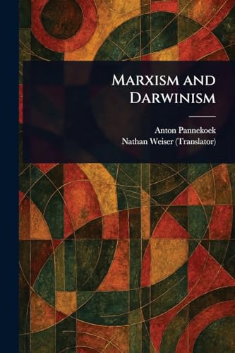 Marxism and Darwinism von Anson Street Press