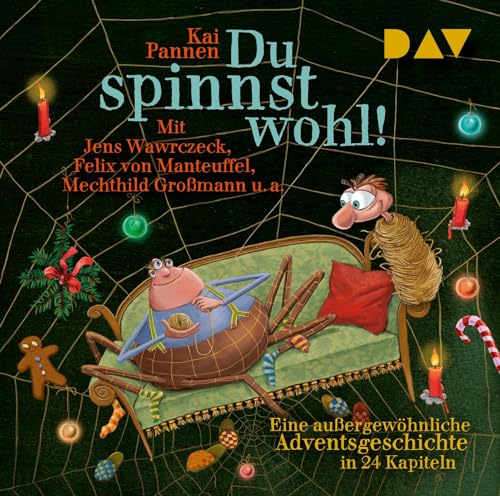 Du spinnst wohl! Eine außergewöhnliche Adventsgeschichte in 24 Kapiteln: Szenische Lesung mit Musik mit Jens Wawrczeck, Felix von Manteuffel, ... CDs) (Die Abenteuer von Bisy und Karl-Heinz) von Der Audio Verlag