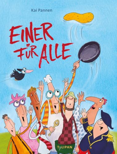 Einer für alle Einer für alle von Tulipan Verlag