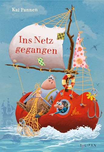 Ins Netz gegangen: Das sechste herrlich abgedrehte Abenteuer für Kinder ab 4 Jahren (Die Abenteuer von Bisy und Karl-Heinz, Band 6) von TULIPAN