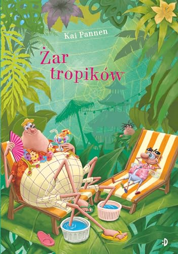 Żar tropików Pająk i mucha Tom 5 Żar tropików Pająk i mucha Tom 5 von Dwukropek