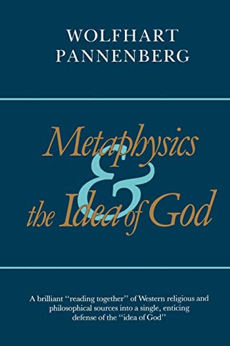 Metaphysics and the Idea of God von Wm. B. Eerdmans