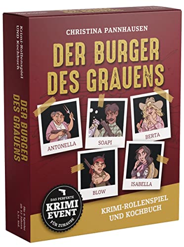 Der Burger des Grauens. Krimidinner-Rollenspiel und Kochbuch. Für 6 Spieler ab 12 Jahren.: Das perfekte Krimi-Event für zu Hause. 72 Anweisungskarten, 6 Einladungsschreiben und Tischkarten