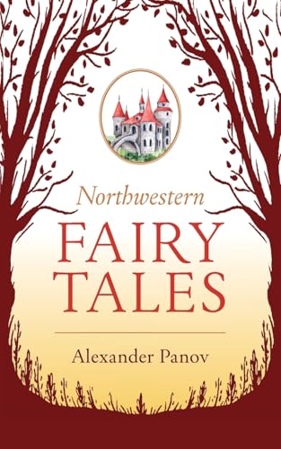 Northwestern Fairy Tales von Luminare Press