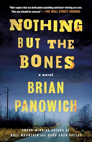 Nothing but the Bones von Minotaur Books