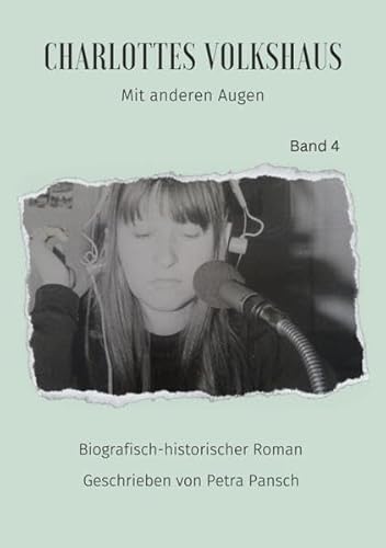 Charlottes Volkshaus: Mit anderen Augen von tredition