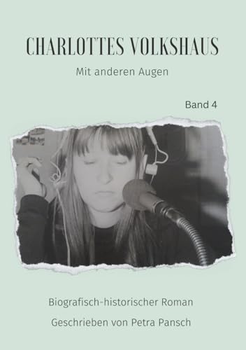 Charlottes Volkshaus: Mit anderen Augen von Independently published