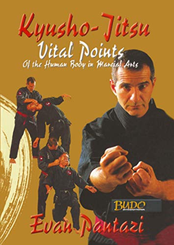 Kyusho-Jitsu: Vital Points Of the Human Body in Martial Arts von Warrener Entertainment