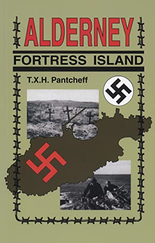 Alderney: Fortress Island von The History Press