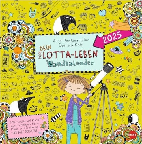 Lotta-Leben Broschurkalender 2025: Bunt illustrierter Kinderkalender mit Comics aus den Bestseller-Büchern. Wandkalender mit viel Platz für ... für Kinder. Mit Poster zum Heraustrennen. von Heye