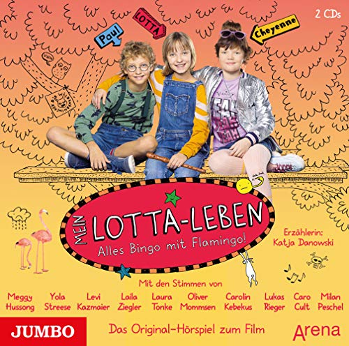 Mein Lotta-Leben. Alles Bingo mit Flamingo!: Das Original-Hörspiel zum Film Mein Lotta-Leben. Alles Bingo mit Flamingo!: Das Original-Hörspiel zum Film