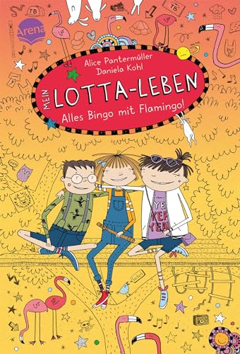 Mein Lotta-Leben. Alles Bingo mit Flamingo Mein Lotta-Leben. Alles Bingo mit Flamingo