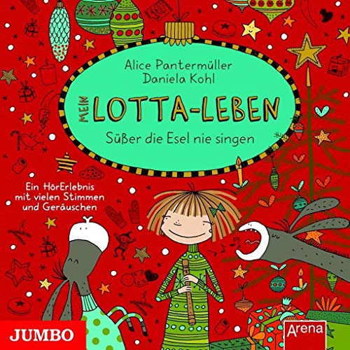 Mein Lotta-Leben: Süßer die Esel nie singen Mein Lotta-Leben: Süßer die Esel nie singen