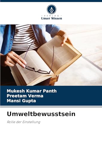 Umweltbewusstsein: Rolle der Einstellung von Verlag Unser Wissen