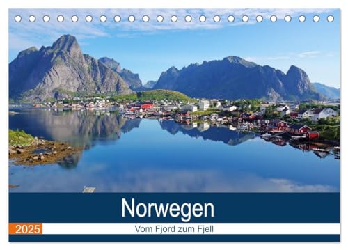 Norwegen 2025 - vom Fjord zum Fjell (Tischkalender 2025 DIN A5 quer), CALVENDO Monatskalender: Norwegens faszinierende und vielfältige Landschaften in wunderbaren Lichtstimmungen. von CALVENDO