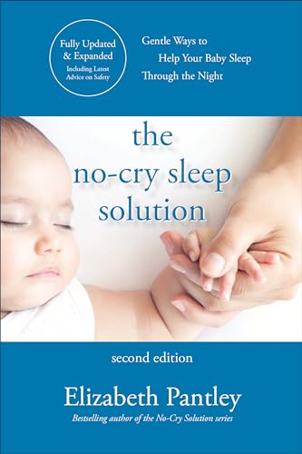 The No-Cry Sleep Solution, Second Edition (Scienze)