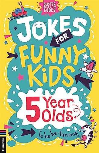 Jokes for Funny Kids 5 Year Olds (Buster Laugh-a-lot Books)