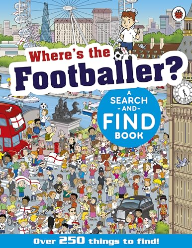 Where's the Footballer?: A Search-and-Find Book (Fun With Ladybird) von Ladybird