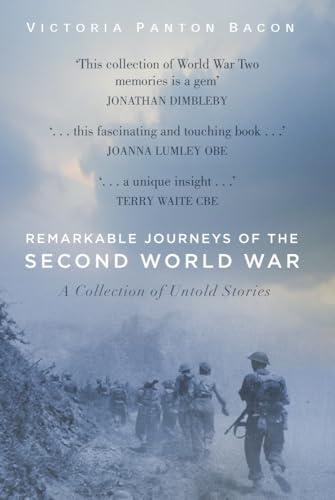 Remarkable Journeys of the Second W: A Collection of Untold Stories von History Press