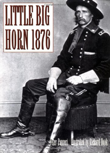 Little Big Horn 1876: Custer's Last Stand (Histories)