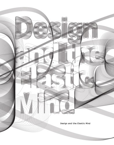 Design and the Elastic Mind von Thames & Hudson