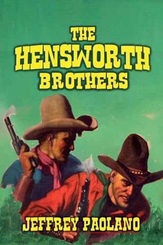 The Hensworth Brothers The Hensworth Brothers von Outlaws Publishing LLC