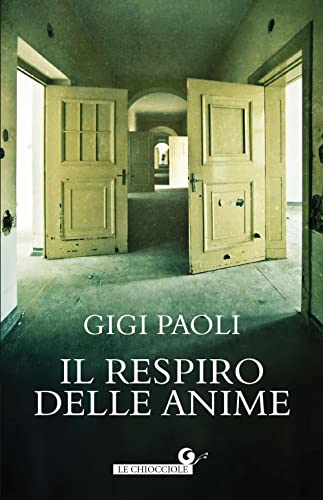 Il respiro delle anime (Le Chiocciole) von Giunti Psychometrics
