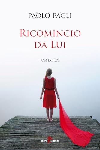 Ricomincio da Lui (Sàtura) von Leone