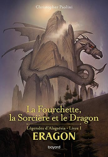 La Fourchette, la sorcière et le dragon: La Fourchette, la sorcière et le dragon La Fourchette, la sorcière et le dragon: La Fourchette, la sorcière et le dragon