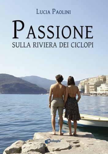 Passione sulla Riviera dei Ciclopi (Attimi) von Dialoghi