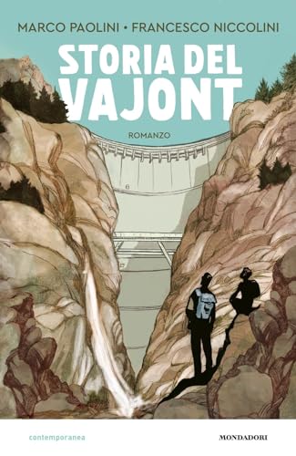 Storia del Vajont (Contemporanea) von Mondadori