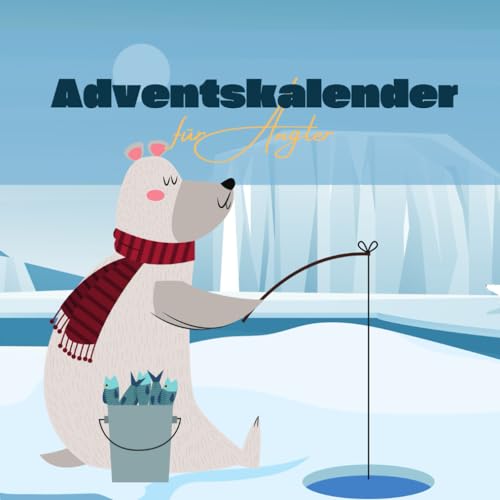 Adventskalender für Angler: Ein wunderbares Geschenk für Angler | Erstaunliche Fakten rund um das Angeln Adventskalender für Angler: Ein wunderbares Geschenk für Angler | Erstaunliche Fakten rund um das Angeln