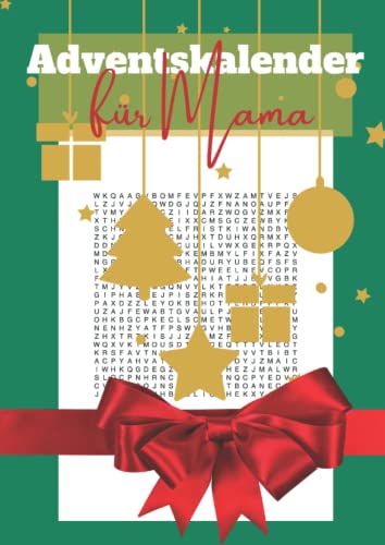 Adventskalender für Mama: Wortsuchrätsel für Deine gesamte Adventszeit | Der Rätsel Adventskalender 2022 Adventskalender für Mama: Wortsuchrätsel für Deine gesamte Adventszeit | Der Rätsel Adventskalender 2022
