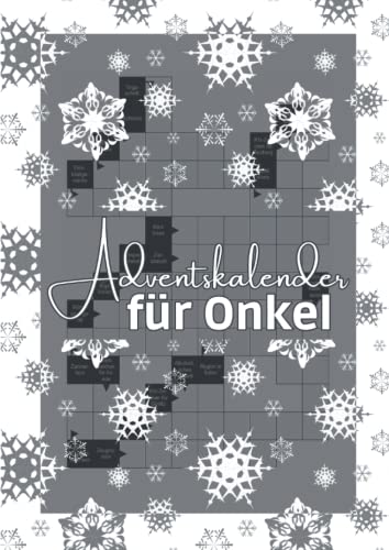 Adventskalender für Onkel: Kreuzworträtsel Kalender 2022 für eine rätselreiche Adventszeit Adventskalender für Onkel: Kreuzworträtsel Kalender 2022 für eine rätselreiche Adventszeit von Independently published