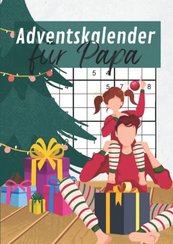 Adventskalender für Papa: Der Sudoku Weihnachtskalender 2022 für Erwachsene und Senioren Adventskalender für Papa: Der Sudoku Weihnachtskalender 2022 für Erwachsene und Senioren