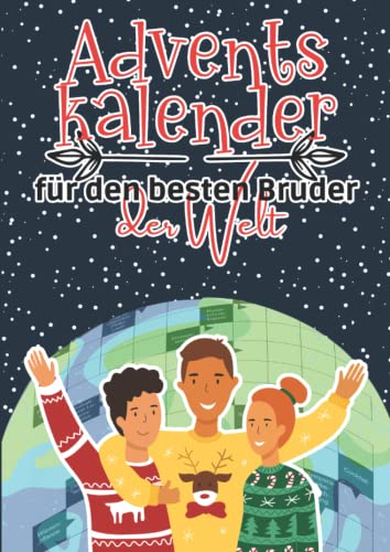 Adventskalender für den besten Bruder der Welt: Kreuzworträtsel große Schrift für Deinen Lieblingsmenschen Adventskalender für den besten Bruder der Welt: Kreuzworträtsel große Schrift für Deinen Lieblingsmenschen