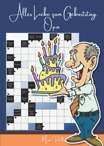 Alles Liebe zum Geburtstag, Opa: Kreuzworträtsel große Schrift für Senioren | Großdruck Rätselbuch mit schweren Fragen | Geschenk Opa zum Geburtstag Alles Liebe zum Geburtstag, Opa: Kreuzworträtsel große Schrift für Senioren | Großdruck Rätselbuch mit schweren Fragen | Geschenk Opa zum Geburtstag von Independently published
