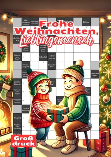 Frohe Weihnachten, Lieblingsmensch: Kreuzworträtsel mit großer Schrift für Partner und geliebte Menschen Frohe Weihnachten, Lieblingsmensch: Kreuzworträtsel mit großer Schrift für Partner und geliebte Menschen von Independently published