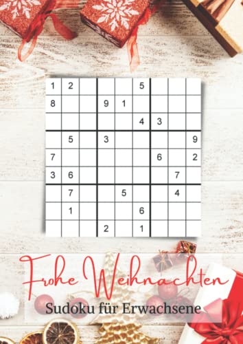 Frohe Weihnachten - Sudoku für Erwachsene: Große Schrift für großen Rätselspaß für clevere Erwachsene Frohe Weihnachten - Sudoku für Erwachsene: Große Schrift für großen Rätselspaß für clevere Erwachsene