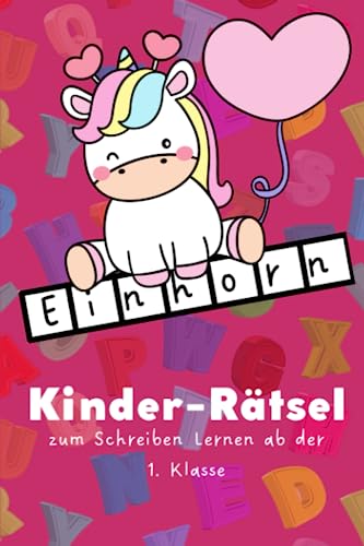 Kinder-Rätsel zum Schreiben Lernen ab der 1. Klasse: Kreuzworträtsel für Kinder - die ideale Beschäftigung für die Autofahrt oder Reisespiel ab 5 Jahre Kinder-Rätsel zum Schreiben Lernen ab der 1. Klasse: Kreuzworträtsel für Kinder - die ideale Beschäftigung für die Autofahrt oder Reisespiel ab 5 Jahre
