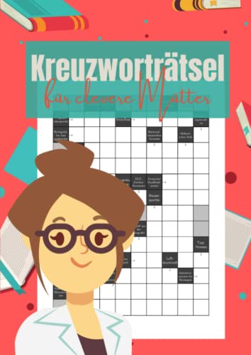 Kreuzworträtsel für clevere Mütter: 100 Großdruck Rätsel für Erwachsene und Senioren Kreuzworträtsel für clevere Mütter: 100 Großdruck Rätsel für Erwachsene und Senioren