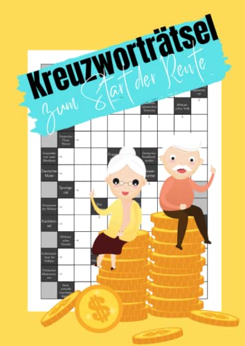 Kreuzworträtsel zum Start der Rente: 100 Großdruck Rätsel | Kniffliger Ratespaß für zwischendurch Kreuzworträtsel zum Start der Rente: 100 Großdruck Rätsel | Kniffliger Ratespaß für zwischendurch von Independently published