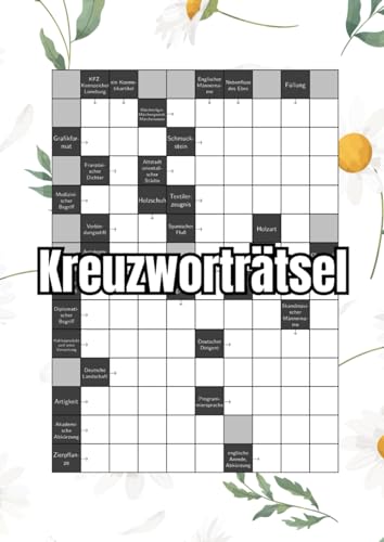 Kreuzworträtsel: Das Rätselbuch mit kniffligen Fragen für kluge Erwachsene Kreuzworträtsel: Das Rätselbuch mit kniffligen Fragen für kluge Erwachsene