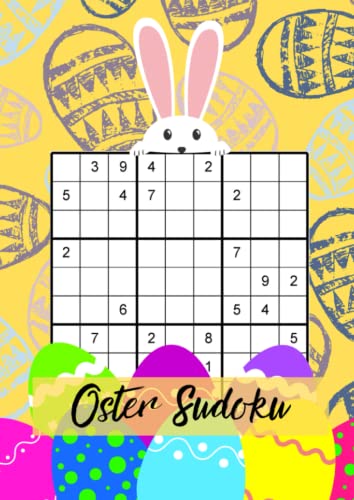 Oster Sudoku: Das Rätselheft für schlaue Ratefüchse Oster Sudoku: Das Rätselheft für schlaue Ratefüchse