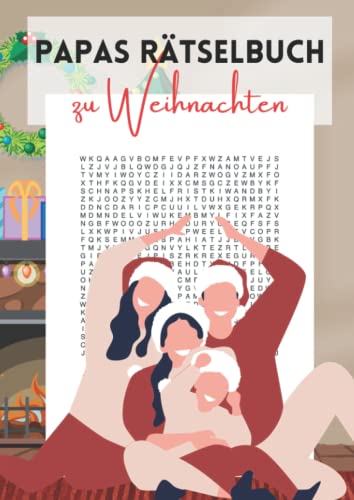 Papas Rätselbuch zu Weihnachten: Wortsuchrätsel mit 1200 versteckten Begriffen zum Suchen für Erwachsene und Senioren Papas Rätselbuch zu Weihnachten: Wortsuchrätsel mit 1200 versteckten Begriffen zum Suchen für Erwachsene und Senioren von Independently published