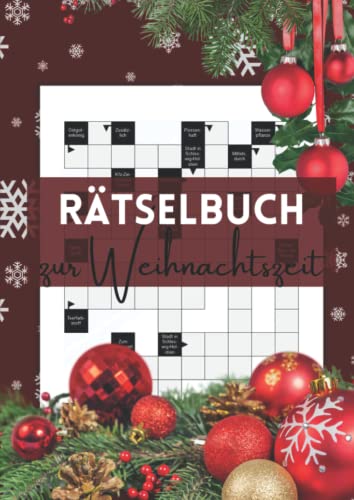 Rätselbuch zur Weihnachtszeit: Kreuzworträtsel mit großer Schrift und schweren Fragen für Erwachsene und Senioren Rätselbuch zur Weihnachtszeit: Kreuzworträtsel mit großer Schrift und schweren Fragen für Erwachsene und Senioren von Independently published