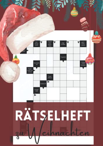 Rätselheft zu Weihnachten: Kreuzworträtsel mit großer Schrift und schweren Fragen für eine rätselreiche Weihnachtszeit Rätselheft zu Weihnachten: Kreuzworträtsel mit großer Schrift und schweren Fragen für eine rätselreiche Weihnachtszeit von Independently published